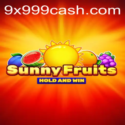 Desvendando 'SunnyFruits': Um Guia Completo sobre o Novo Fenômeno da 9X999.com